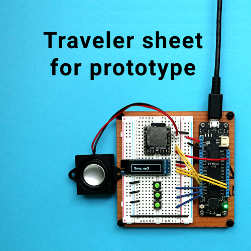 traveler sheet for prototype